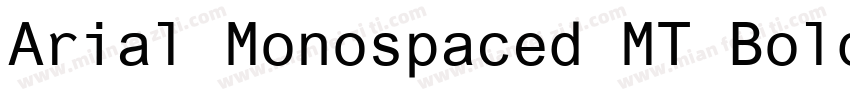 Arial Monospaced MT Bold字体转换